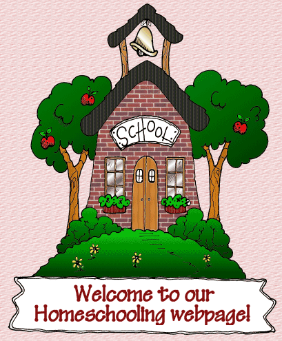 Welcome to our Homeschooling Webpage!